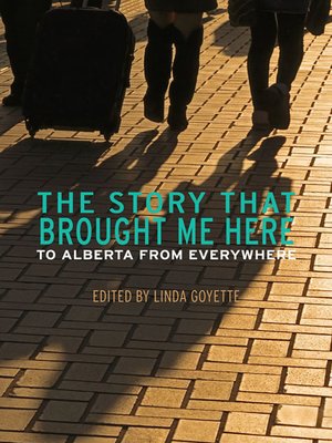 cover image of The Story That Brought Me Here